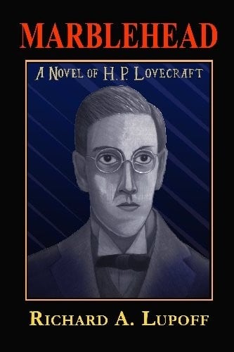 Marblehead: A Novel of H. P. Lovecraft