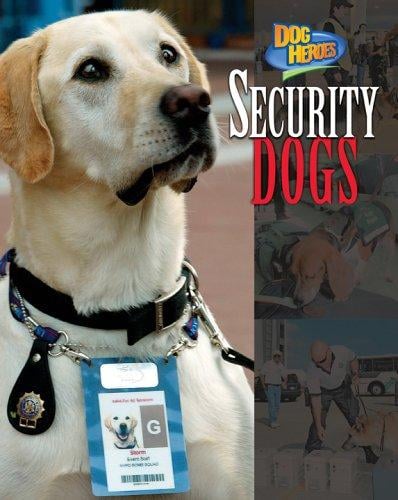 Security dogs