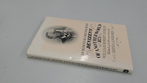 Account of a Meeting With Denizens of An