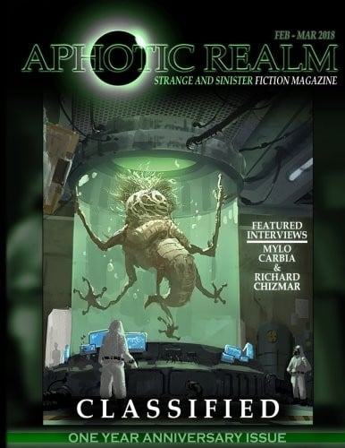 Classified: Aphotic Realm Magazine #3 (Volume 3)