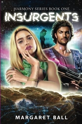 Insurgents (Harmony) (Volume 1)