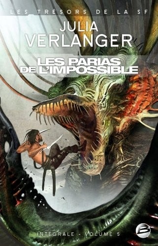 L'Intégrale, Tome 5 : Les Parias de l'impossible