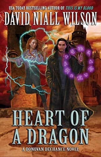 Heart of a Dragon: The DeChance Chronicles Volume One