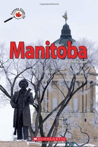 Canada Close Up: Manitoba [Paperback]