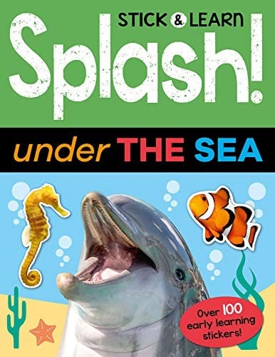 Splash! Under the Sea (Stick & Learn)