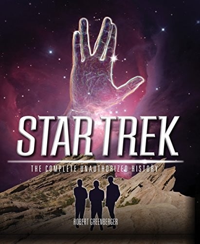 Star Trek - The Complete Unauthorized History