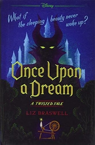 Once Upon A Dream (Turtleback School & Library Binding Edition) (Twisted Tale)