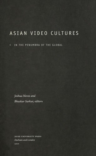 Asian video cultures
