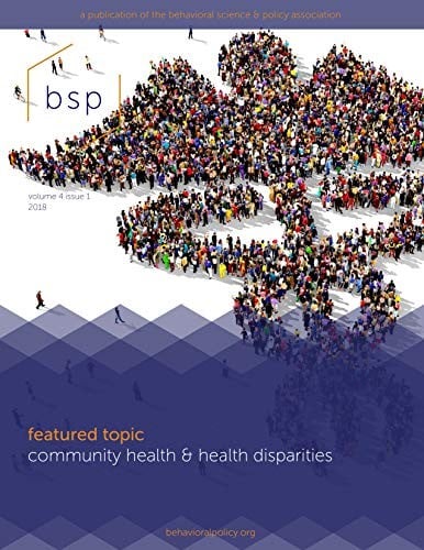 Behavioral Science & Policy, Volume 4, No. 1