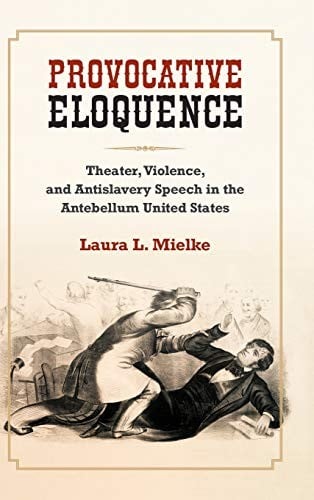 Provocative Eloquence