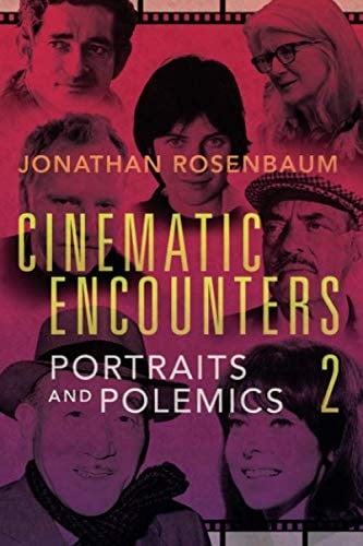 Cinematic Encounters 2