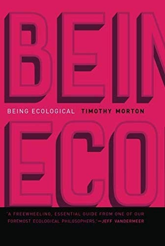 Being Ecological