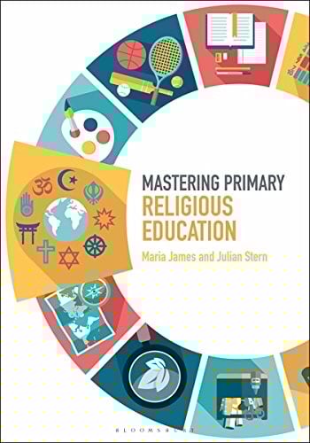 Mastering Primary Religious Education
