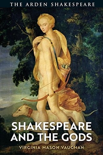 Shakespeare and the Gods