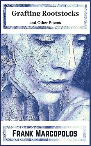 Grafting Rootstocks and Other Poems