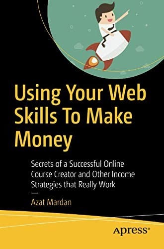 Using Your Web Skills To Make Money