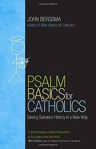 Psalm Basics for Catholics