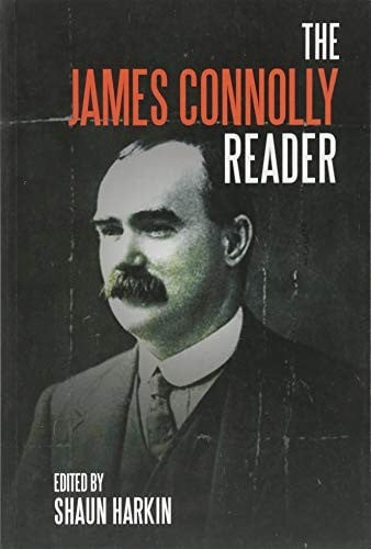 A James Connolly Reader