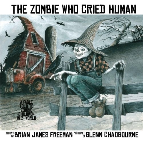 The Zombie Who Cried Human