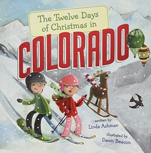The Twelve Days of Christmas in Colorado