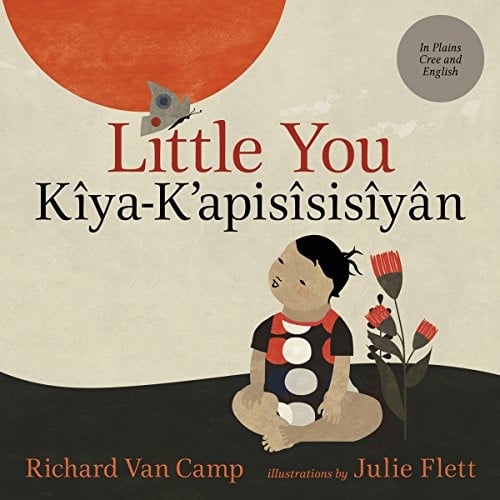 Little You / Kîya-K'apisîsisîyân