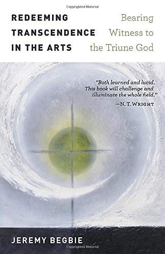 Redeeming Transcendence in the Arts