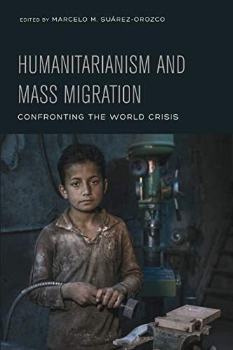 Humanitarianism and Mass Migration