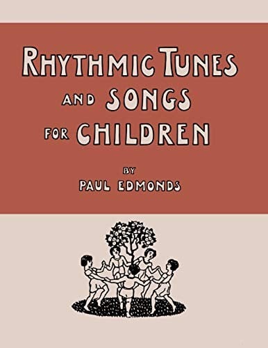 Rhythmic Tunes and Songs for Children