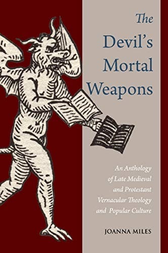 The Devil's Mortal Weapons