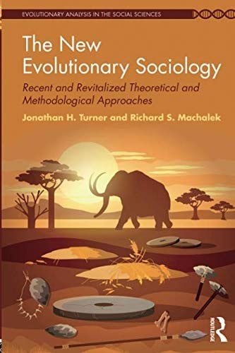 The New Evolutionary Sociology