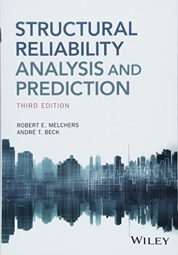 Structural Reliability Analysis and Prediction