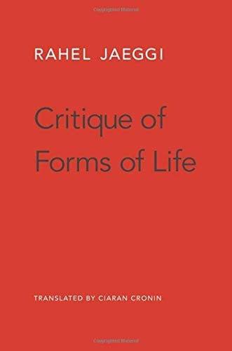 Critique of Forms of Life