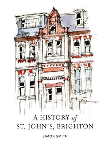 A History of St John's, Brighton