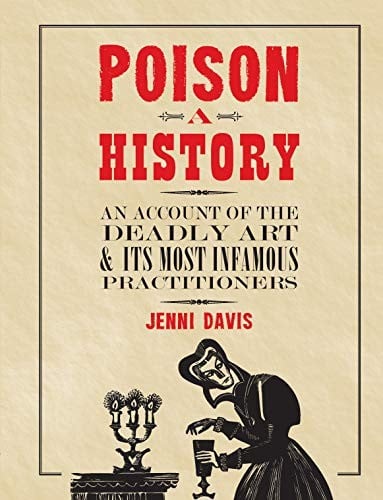Poison : A History