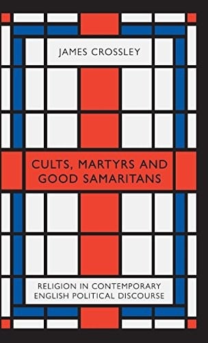 Cults, Martyrs and Good Samaritans