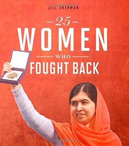 25 Women Who Fought Back