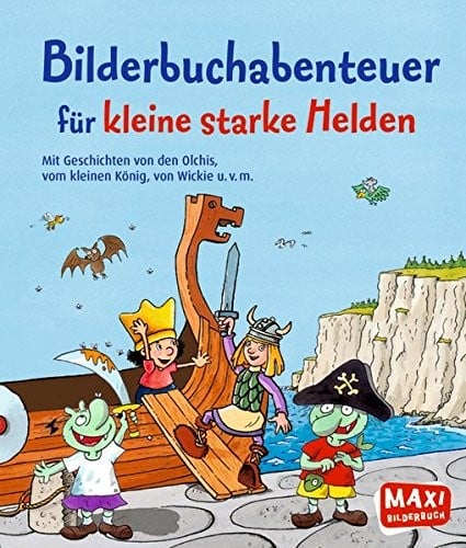 Bilderbuchabenteuer für kleine starke Helden