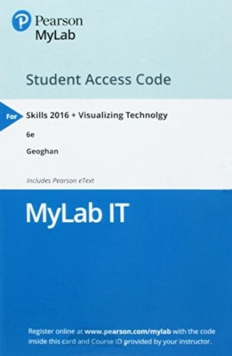 MyLab IT with Pearson eText -- Access Card -- Skills for Success 2016 and Visualizing Technology