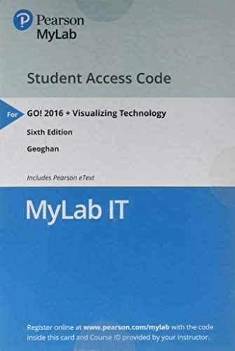 MyLab IT with Pearson eText -- Access Card -- for GO! 2016 with Vizualizing Technology