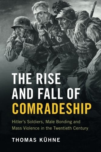 The Rise and Fall of Comradeship