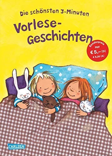 Die schönsten 3-Minuten Vorlese-Geschichten