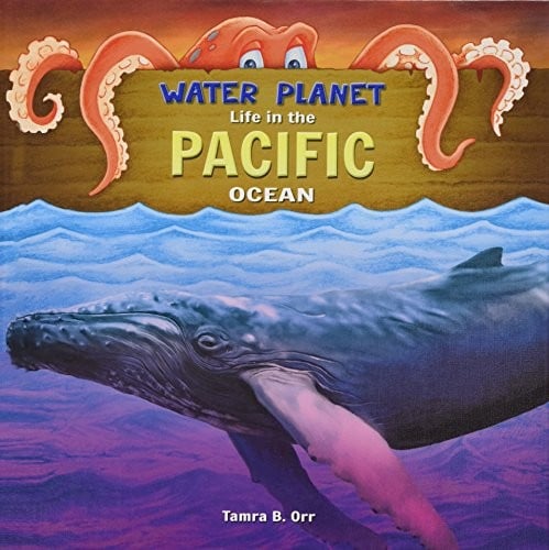 Life in the Pacific Ocean