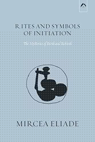 Rites and symbols of initiation