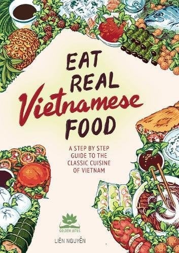 Eat Real Vietnamese Food