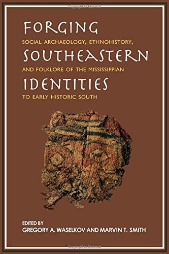 Forging Southeastern Identities