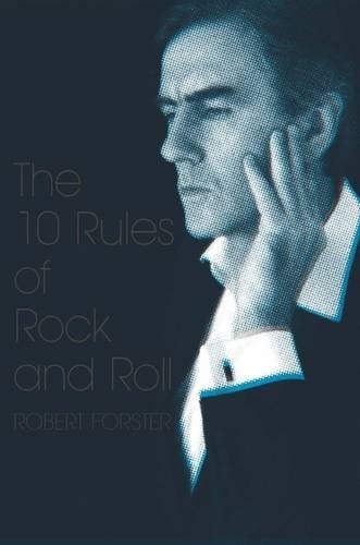 The 10 Rules of Rock and Roll