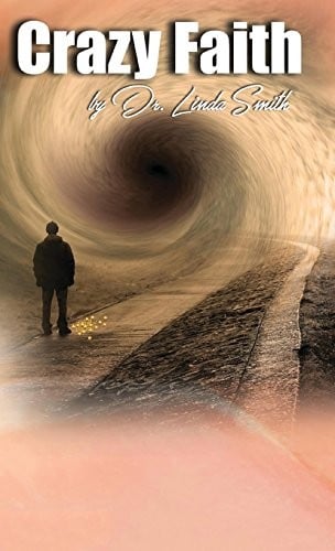 Crazy Faith