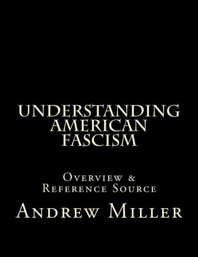 Understanding American Fascism
