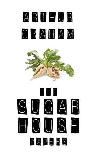 The Sugar House Papers