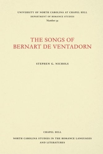 The Songs of Bernart de Ventadorn